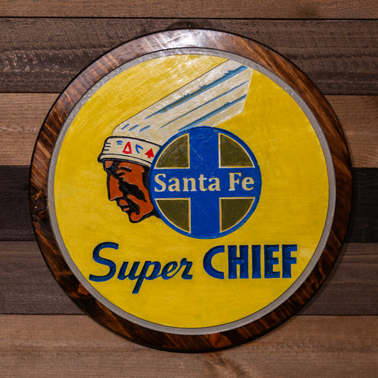 Santa Fe 'Super Chief' Engraved Wood Sign