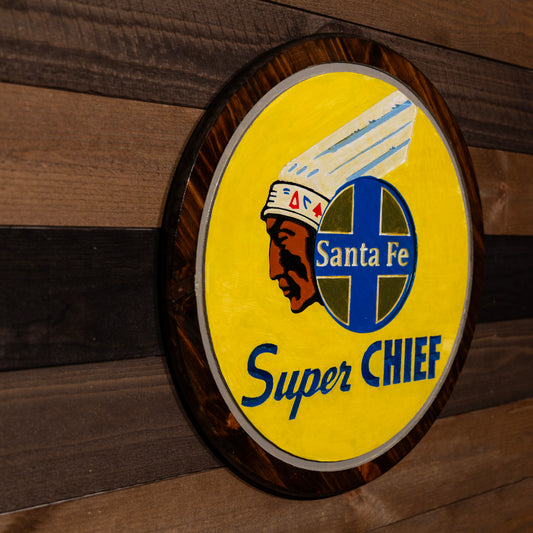 Santa Fe 'Super Chief' Engraved Wood Sign